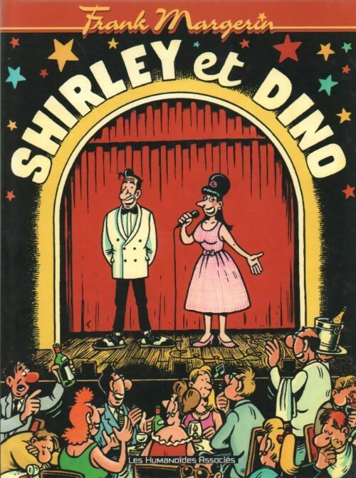 Shirley et Dino - Frank Margerin - Livre