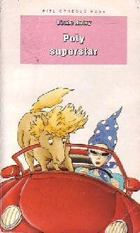 Livrenpoche : Poly superstar - Cécile Aubry - Livre