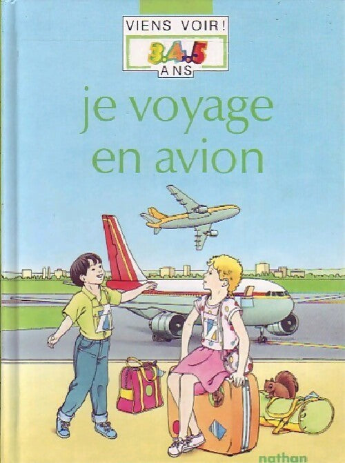 Livrenpoche : Je voyage en avion - André Pozner - Livre
