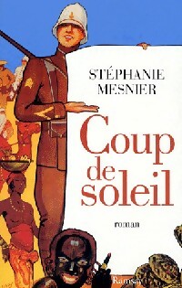 Livrenpoche : Coup de soleil - Stéphanie Mesnier - Livre