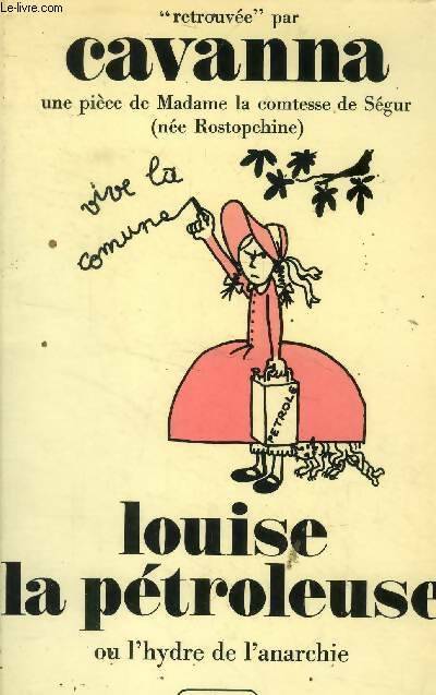 Livrenpoche : Louise la pétroleuse - François Cavanna - Livre
