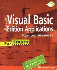Visual Basic. Edition Applications - Evan Callahan -  Microsoft GF - Livre