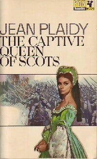 Livrenpoche : The captive queen of Scots - Jean Plaidy - Livre