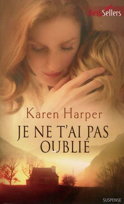 Livrenpoche : Je ne t'ai pas oublié - Karen Harper - Livre
