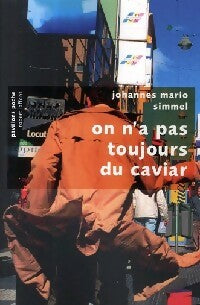Livrenpoche : On n'a pas toujours du caviar - Johannès Mario Simmel - Livre