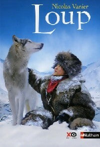 Livrenpoche : Loup - Nicolas Vanier - Livre