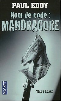 Livrenpoche : Nom de code : Mandragore - Paul Eddy - Livre