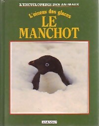 Livrenpoche : Le manchot - Mike Linley - Livre