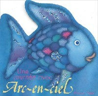 Livrenpoche : Une journée avec Arc-en-Ciel - Marcus Pfister - Livre