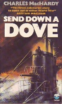 Livrenpoche : Send down a dove - Charles MacHardy - Livre