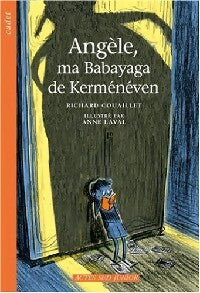 Livrenpoche : Angèle, ma Babayaga de Kerménéven - Richard Couaillet - Livre