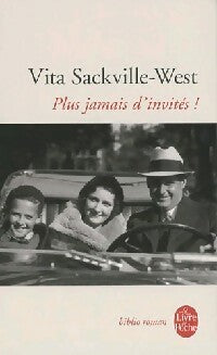 Livrenpoche : Plus jamais d'invités ! - Vita Sackville-West - Livre
