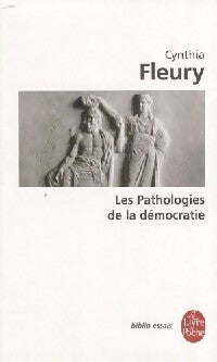 Livrenpoche : Les pathologies de la démocratie - Cynthia Fleury - Livre