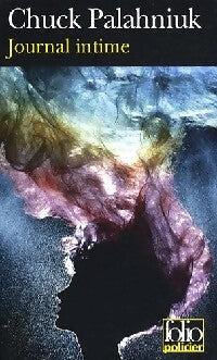 Livrenpoche : Journal intime - Chuck Palahniuk - Livre