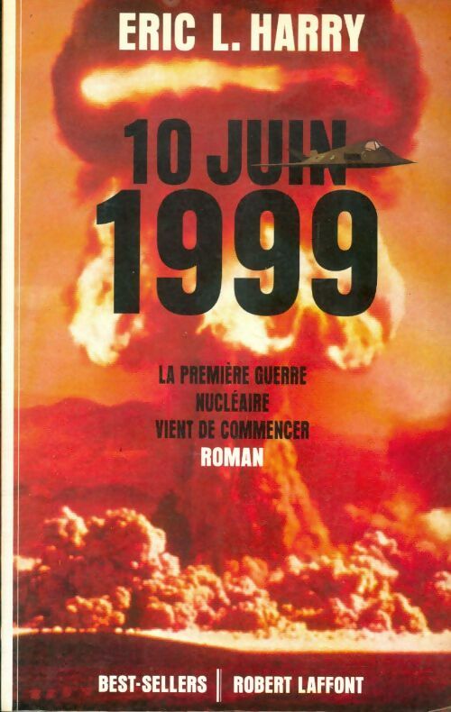 Livrenpoche : 10 juin 1999 - Eric Harry - Livre