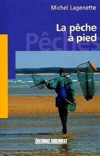 Livrenpoche : La pêche à pied - Michel Lagenette - Livre