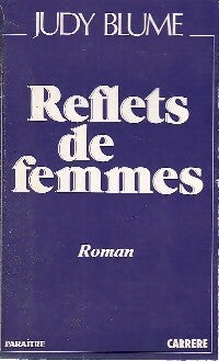 Livrenpoche : Reflets de femmes - Judy Blume - Livre