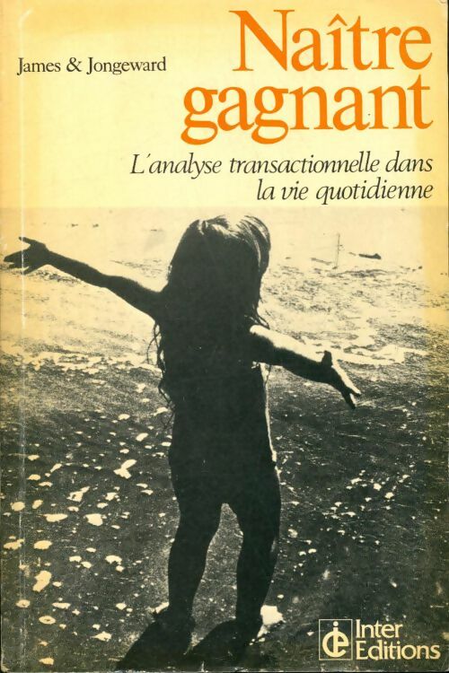 Livrenpoche : Naître gagnant - Jongeward - Livre