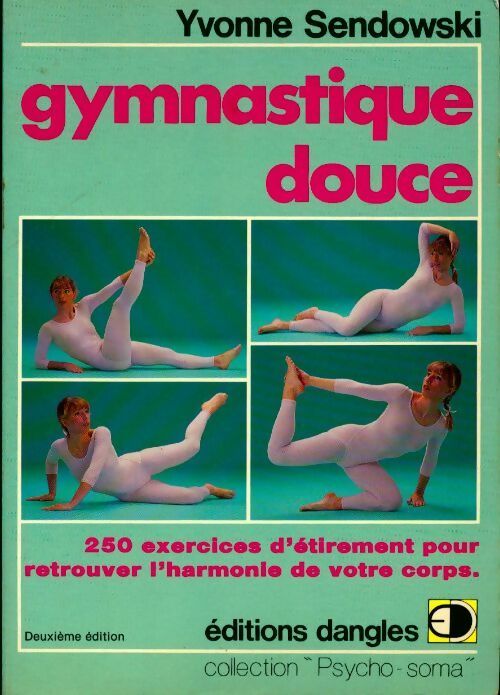Livrenpoche : Gymnastique douce - Yvonne Sendowski - Livre