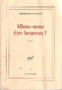 Livrenpoche : Allons-nous être heureux ? - Pierrette Fleutiaux - Livre