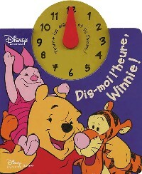 Livrenpoche : Dis moi l'heure, Winnie ! - Walt Disney - Livre