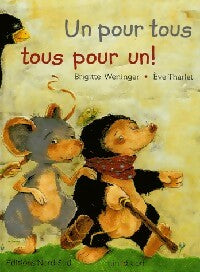 Livrenpoche : Un pour tous, tous pour un ! - Brigitte Weninger - Livre