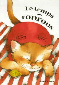 Livrenpoche : Le temps des ronrons - Gérard Moncomble - Livre