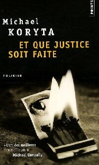 Livrenpoche : Et que justice soit faite - Michael Koryta - Livre