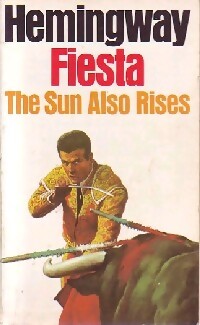 Livrenpoche : Fiesta / The sun also rises - Ernest Hemingway - Livre