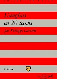 Livrenpoche : Anglais en 20 leçons - Philippe Laruelle - Livre
