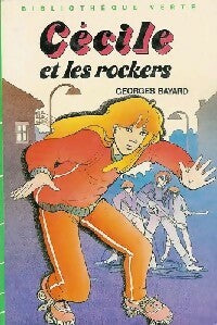 Livrenpoche : Cécile et les rockers - Georges Bayard - Livre