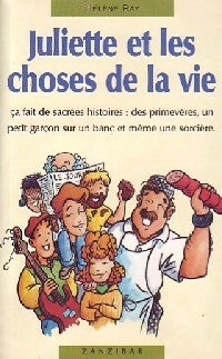 Livrenpoche : Juliette et les choses de la vie - Hélène Ray - Livre