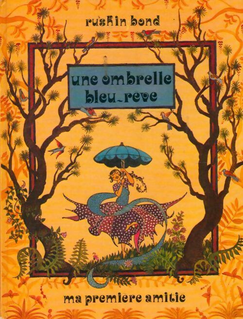 Livrenpoche : Une ombrelle bleu-rêve - Ruskin Bond - Livre