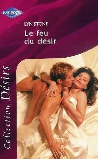 Livrenpoche : Le feu du désir - Lyn Stone - Livre