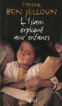 Livrenpoche : L'islam expliqué aux enfants - Tahar Ben Jelloun - Livre