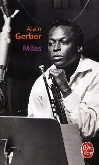 Miles Davis - Alain Gerber - Livre