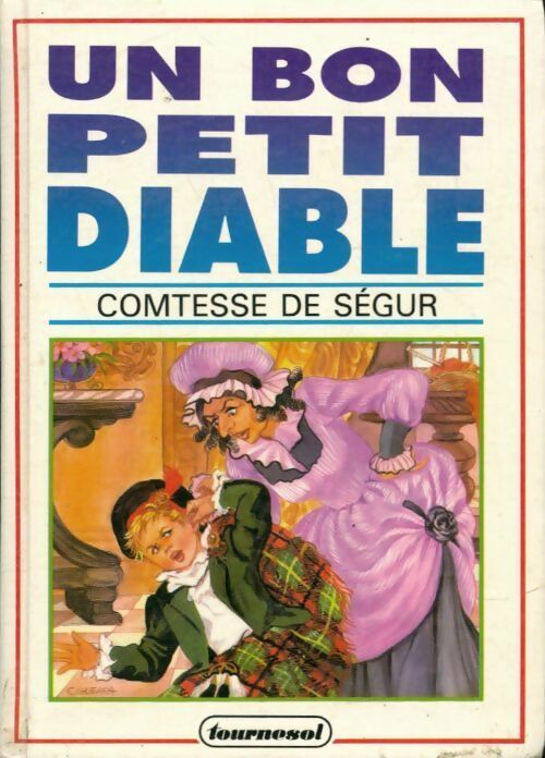 Livrenpoche : Un bon petit diable - Comtesse De Ségur - Livre