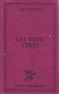 Les yeux verts - Léo Dartey -  Le Cercle Romanesque - Livre