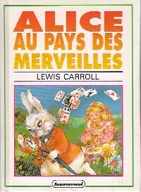Livrenpoche : Alice au pays des Merveilles et autres contes... - Lewis Carroll - Livre