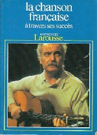 Livrenpoche : La chanson française à travers ses succès - Pierre Saka - Livre