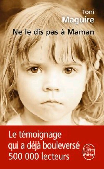 Livrenpoche : Ne le dis pas à maman - Toni Maguire - Livre