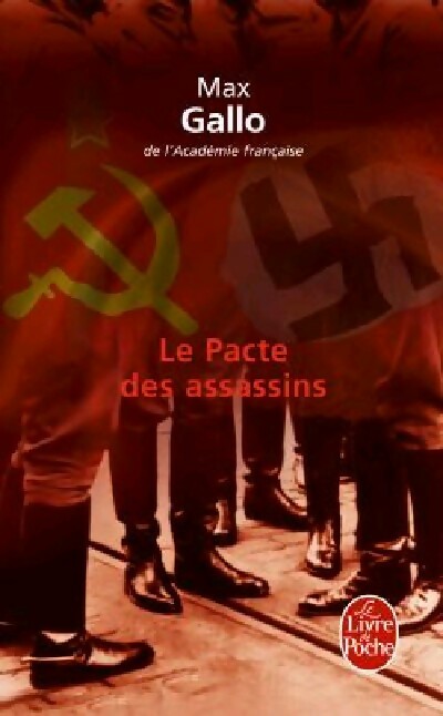 Livrenpoche : Le pacte des assassins - Max Gallo - Livre