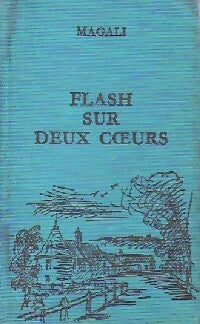 Livrenpoche : Flash sur deux coeurs - Alvaro Magalhaes - Livre