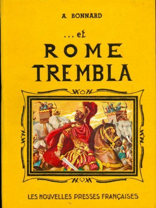 Livrenpoche : ...Et Rome trembla - A. Bonnard - Livre