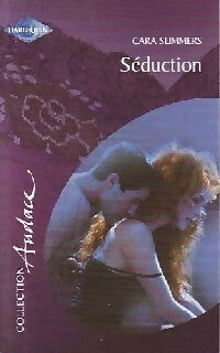 Livrenpoche : Séduction - Cara Summers - Livre