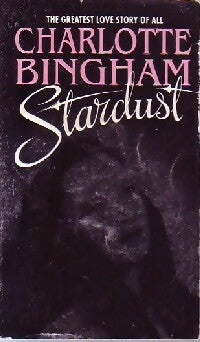 Livrenpoche : Stardust - Charlotte Bingham - Livre