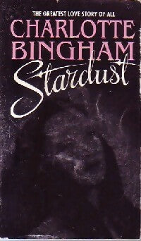 Stardust - Charlotte Bingham -  Bantam books - Livre