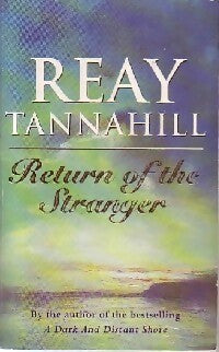 Livrenpoche : Return of the stranger - Reay Tannahill - Livre
