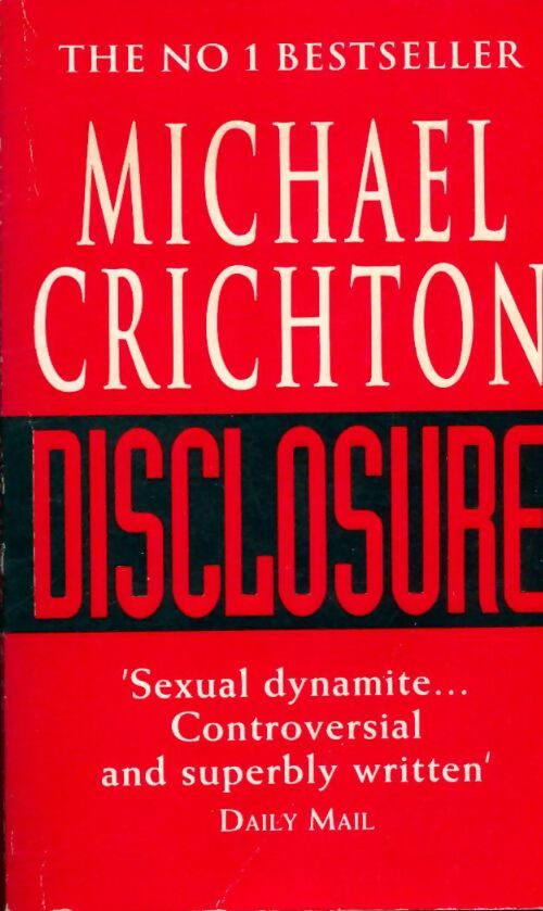 Livrenpoche : Disclosure - Michael Crichton - Livre