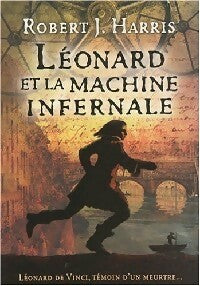 Livrenpoche : Léonard et la machine infernale - Robert Harris - Livre